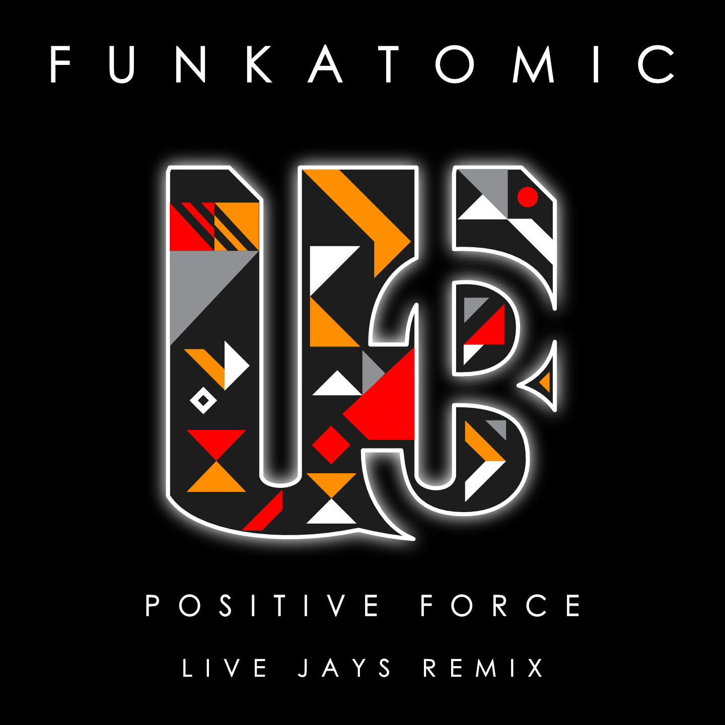 Positive Force - Funkatomic Wu Records